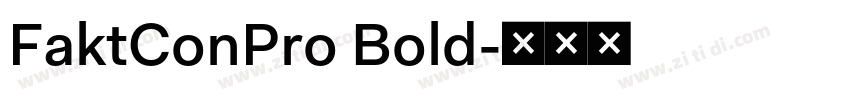 FaktConPro Bold字体转换